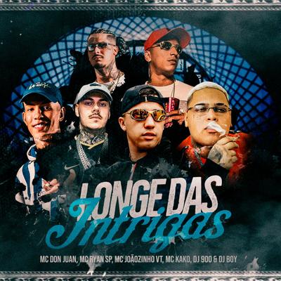 Longe das Intrigas By MC Joãozinho VT, Mc Kako, MC Ryan Sp, Mc Don Juan's cover