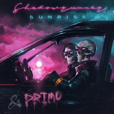 Sunrise By Shadowrunner, Primo the Alien's cover