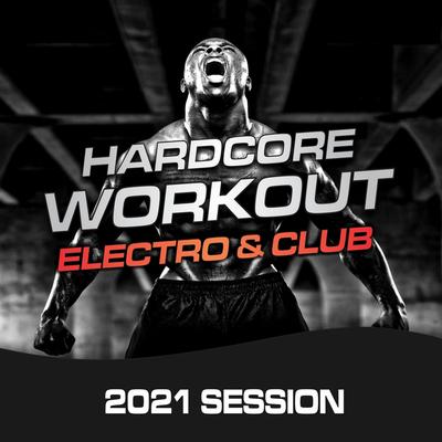 Hardcore Anthem (Workout Mix)'s cover