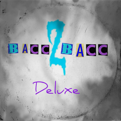 Bacc 2 Bacc (Deluxe)'s cover