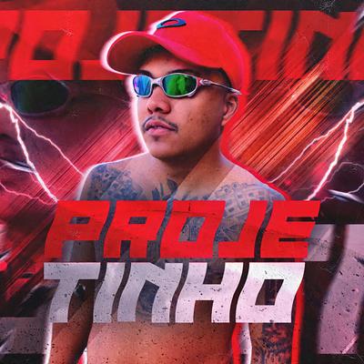 Projetinho By Mc Higão's cover