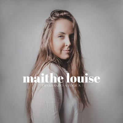 Maithe Louise's cover