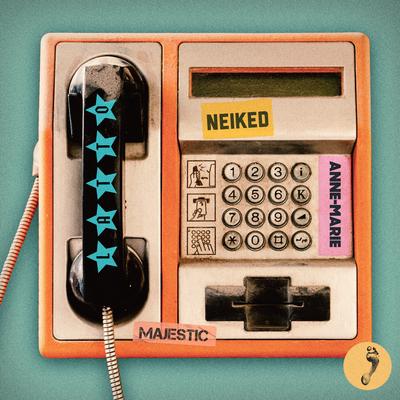 I Just Called (feat. Latto) [Majestic Remix] By NEIKED, Latto, Majestic, Anne-Marie's cover