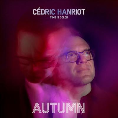 Autumn (Time Is Color) By Cédric Hanriot's cover
