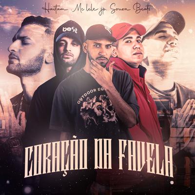 Coração da Favela By Haitam, Mc Lele JP, Souza Beats's cover