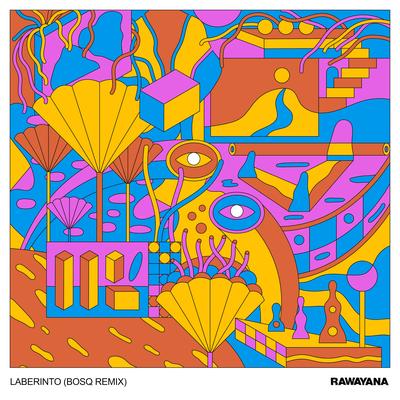 Laberinto (Bosq Remix) By Rawayana, BosQ's cover