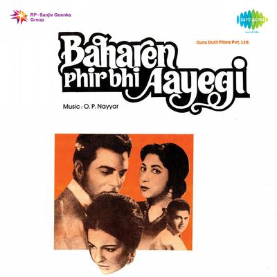 Baharen Phir Bhi Aayengi's cover