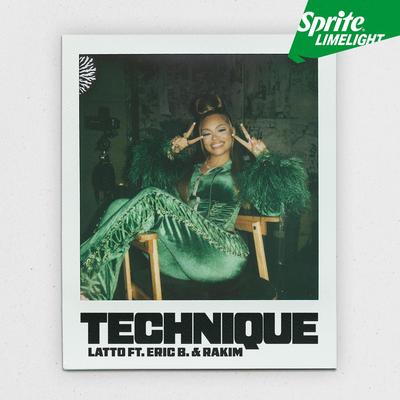 Technique (Sprite Limelight) (feat. Eric B. & Rakim) By Latto, Eric B. & Rakim's cover