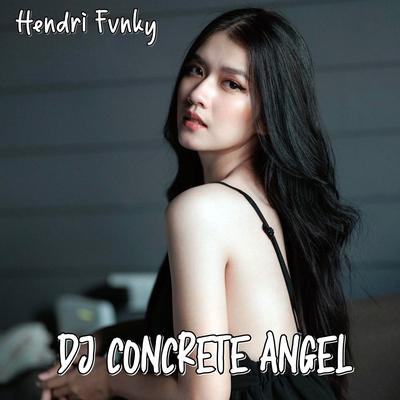 Dj Concrete Angel's cover