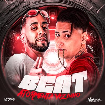 Beat Atormenta Vizinho By MC K.K, DJ Jotace's cover