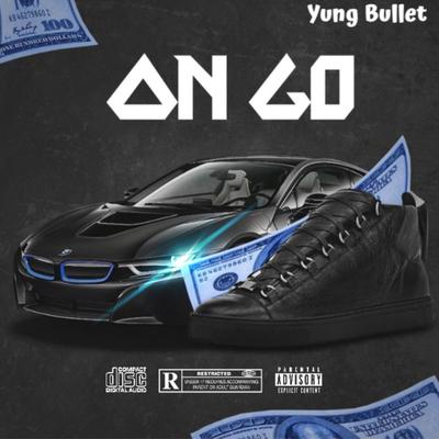 Yung Bullet's cover