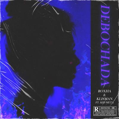 Debochada (feat. Kid Meta,Klisman)'s cover
