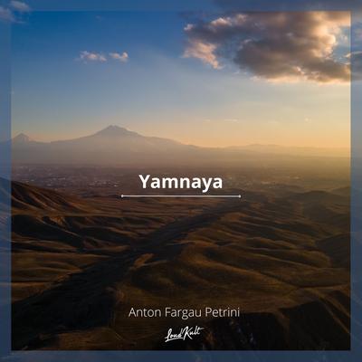 Yamnaya By Anton Fargau Petrini's cover