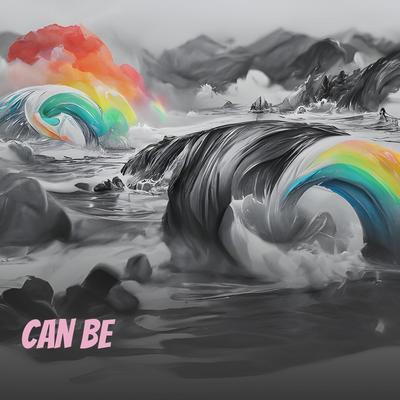 Can Be (Remix)'s cover