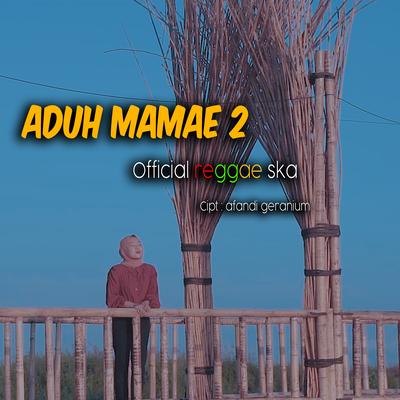 Aduh Mamae 2's cover
