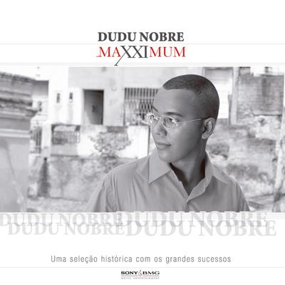 Maxximum - Dudu Nobre's cover