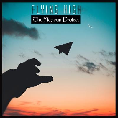 Flying High By The Aegean Project's cover