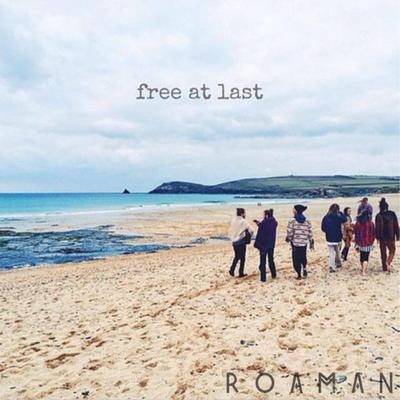Free at Last (feat. Ny Oh, Sam Garrett & Jesse Sheehan) By Roaman, Ny Oh, Sam Garrett, Jesse Sheehan's cover