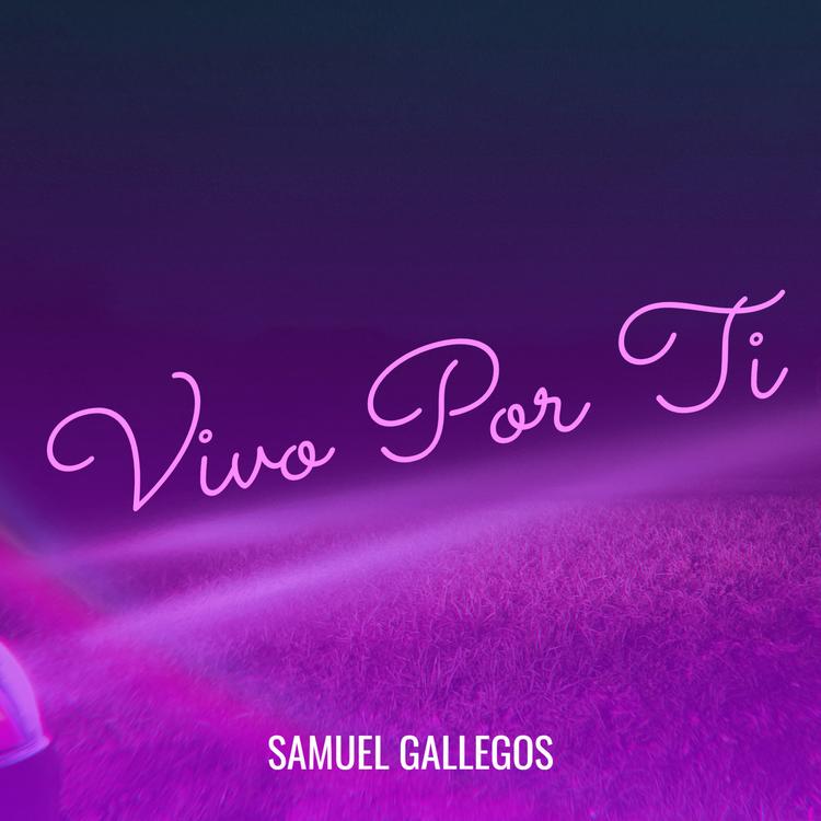 SAMUEL GALLEGOS's avatar image