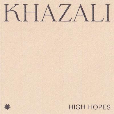 HIGH HOPES By Khazali's cover