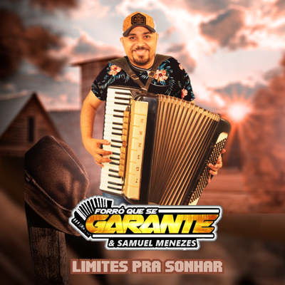 LIMITES PRA SONHAR By FORR0 QUE SE GARANTE E SAMUEL MENEZES's cover