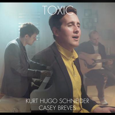 Toxic (feat. Casey Breves) (Britney Spears Cover)'s cover