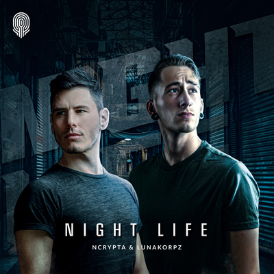 Nightlife By Ncrypta, LunaKorpz's cover