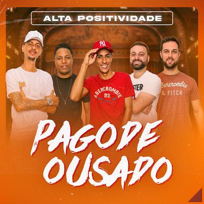 Azul Lá Fora (Ao Vivo) By Pagode Ousado's cover