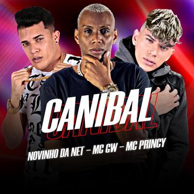 Canibal (feat. Mc Gw) (feat. Mc Gw)'s cover