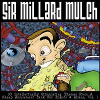 Sir Millard Mulch | TikTok Music Search