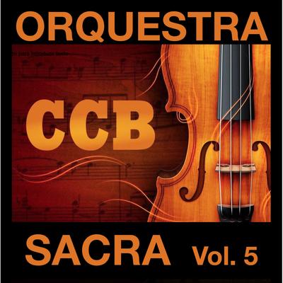 475 - Se eu for aqui provado By Orquestra Sacra's cover