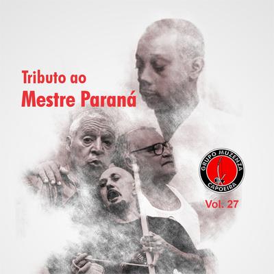 História do Paraná (Auê Paraná) By Grupo Muzenza de Capoeira, Berimbau's cover