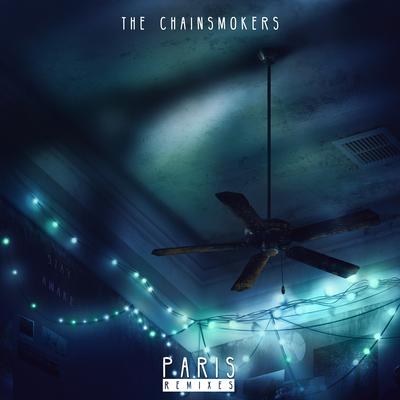 Paris (Jewelz & Sparks Remix) By The Chainsmokers's cover