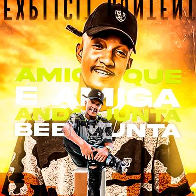 Amiga Que É Amiga Anda Junta Bebi Junta (feat. Mc Calvin) (feat. Mc Calvin) By Dj Tk, Mc Calvin's cover