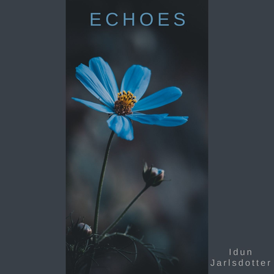 Echoes By Idun Jarlsdotter's cover