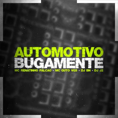 Automotivo Bugamente's cover