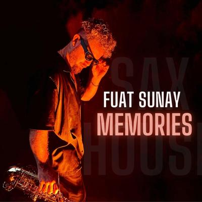 Memories By Fuat Sunay's cover