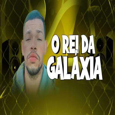 Ta Solteira e Tá Boladona By O Rei Da Galaxia's cover