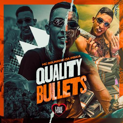 Quality Bullets's cover