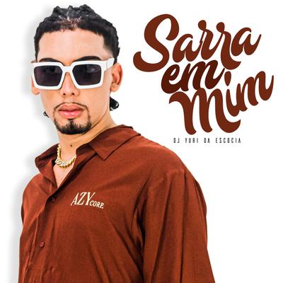 Sarra em Mim (feat. MC Jhenny) (feat. MC Jhenny)'s cover