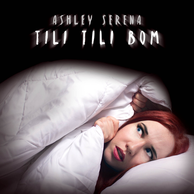 Tili Tili Bom By Ashley Serena's cover