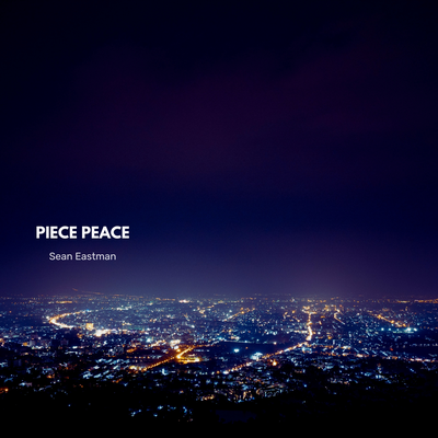 Piece Peace By Sean Eastman's cover