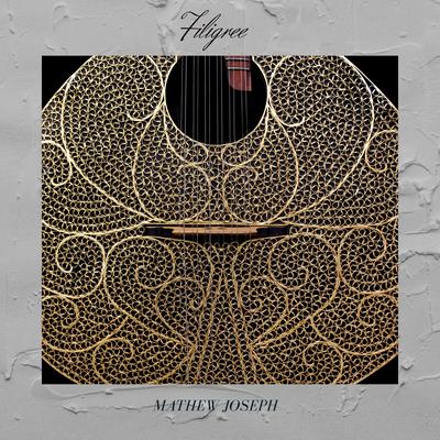 Filigree By Mathew Joseph's cover