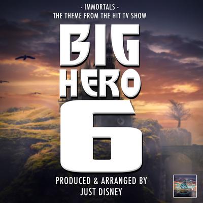 Immortals (From "Big Hero 6")'s cover