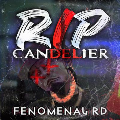 Rip Candelier (Tiradera para RochyRD)'s cover
