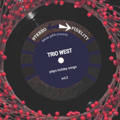 Trio West Holiday, Vol. 2's cover