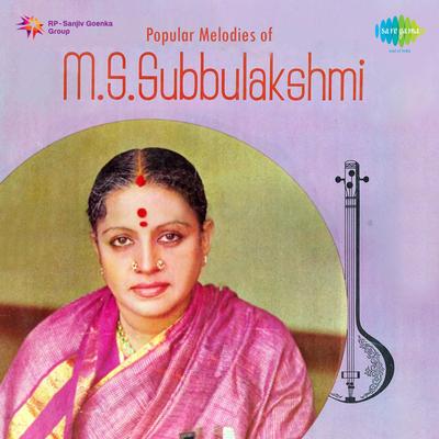 Popular Melodies Of M.S. Subbulakshmi's cover