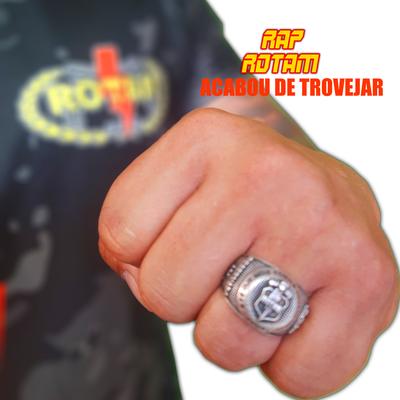 Acabou de Trovejar By Rap Rotam's cover