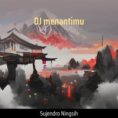 Dj Menantimu's cover