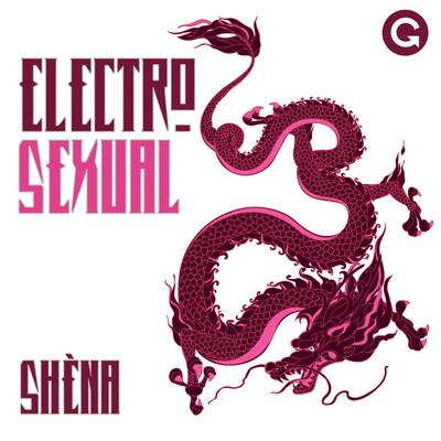 Electrosexual (Sheriff Remix) By Shena's cover